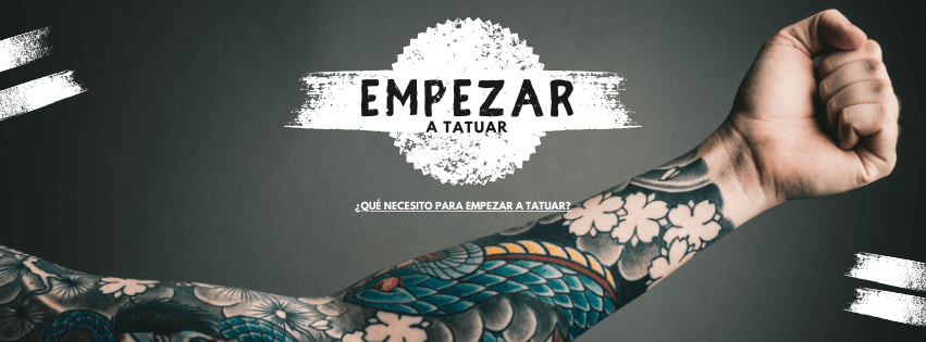 ¿Qué necesito para empezar a tatuar?
