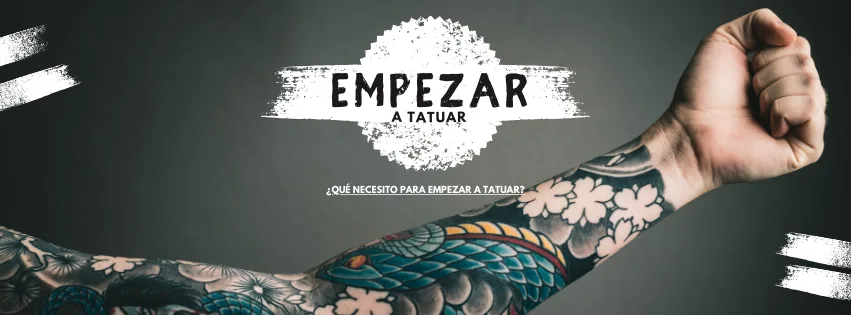 ¿Qué necesito para empezar a tatuar?